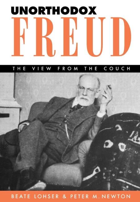 Unorthodox Freud: the View From the Couch