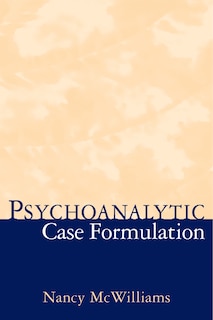 Front cover_Psychoanalytic Case Formulation