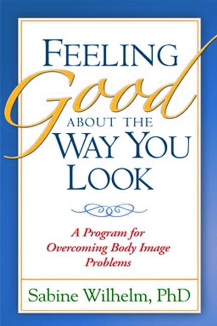 Front cover_Feeling Good about the Way You Look