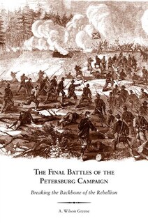 Couverture_The Final Battles Of The Petersburg Campaign