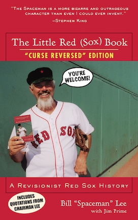 The Little Red (Sox) Book: A Revisionist Red Sox History