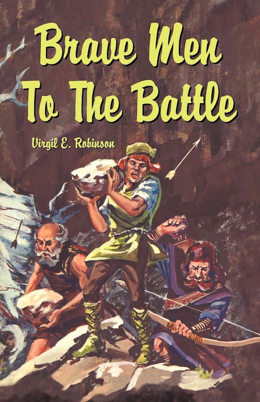 Front cover_Brave Men To The Battle