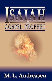 Front cover_Isaiah the Gospel Prophet