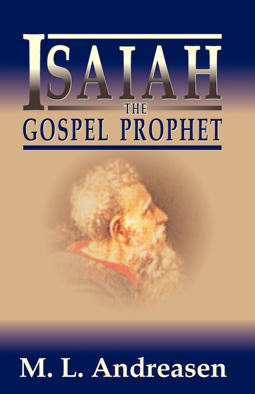 Front cover_Isaiah the Gospel Prophet