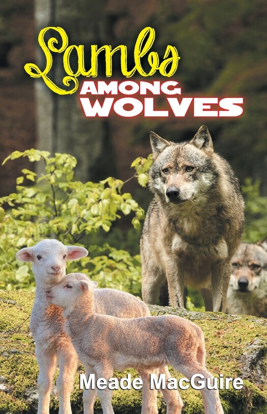 Front cover_Lambs Among Wolves