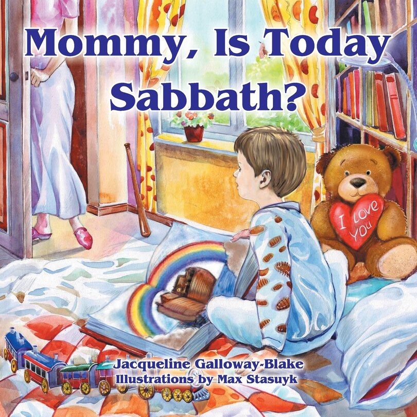 Front cover_Mommy, Is Today Sabbath? (caucasian Edition)