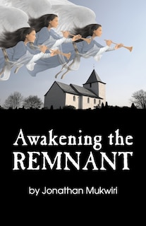 Front cover_Awakening the Remnant