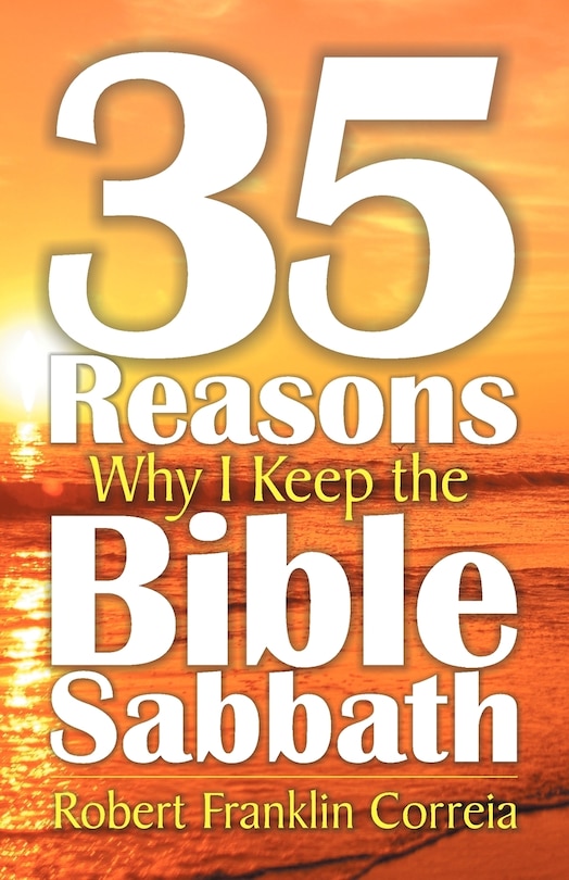 Couverture_Thirty-five Reasons Why I Keep The Bible Sabbath