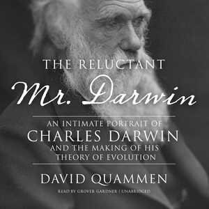 Front cover_The Reluctant Mr. Darwin