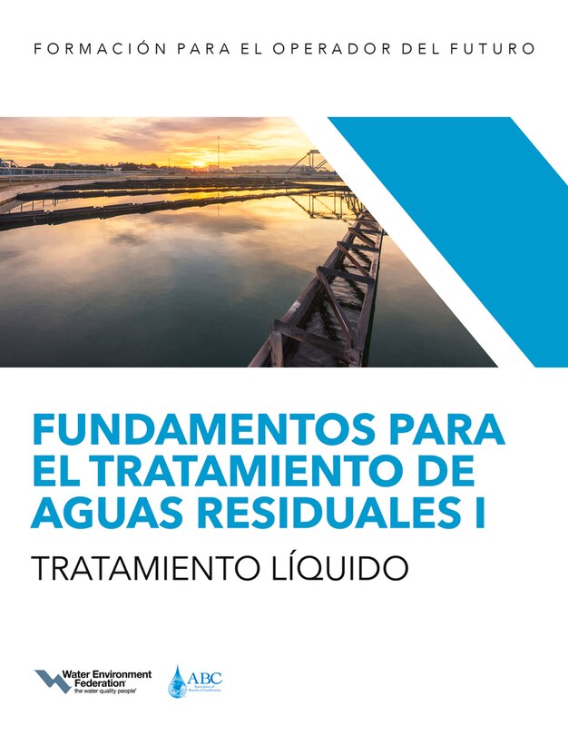 Front cover_Fundamentos para el tratamiento de aguas residuales I — Tratamiento líquido