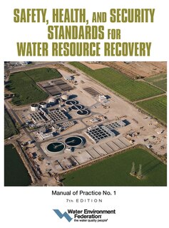 Front cover_Safety, Health, And Security Standards For Water Resource Recovery