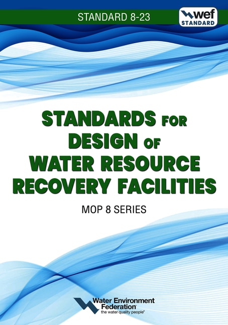 Couverture_Standards for Design of Water Resource Recovery Facilities, WEF 8