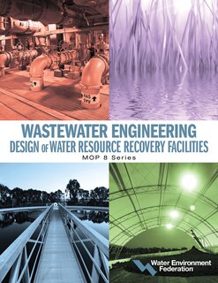 Couverture_Wastewater Engineering: Design of Water Resource Recovery Facilities