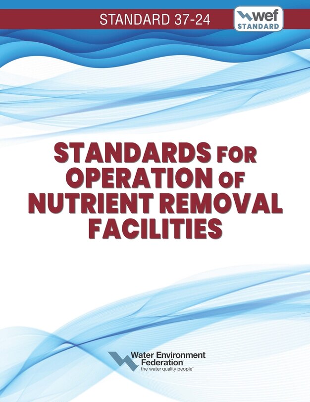 Front cover_Standards for Operation of Nutrient Removal Facilities, WEF 37-24