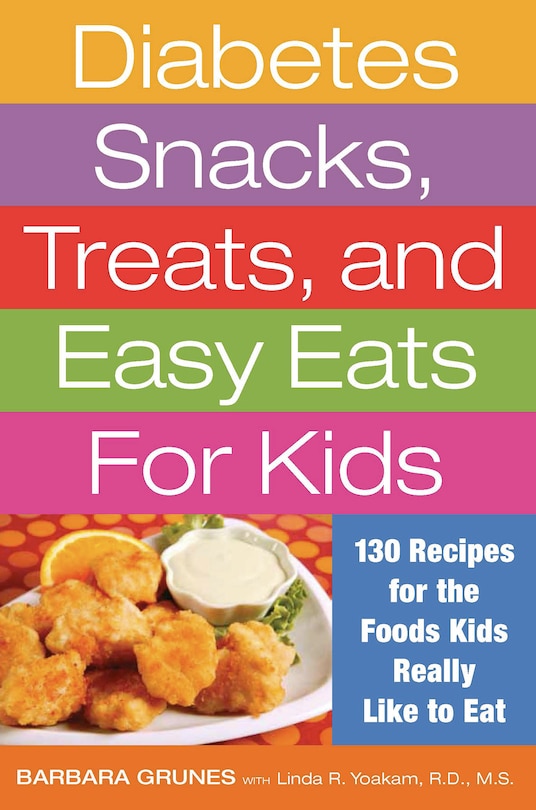 Front cover_Diabetes Snacks, Treats, and Easy Eats for Kids