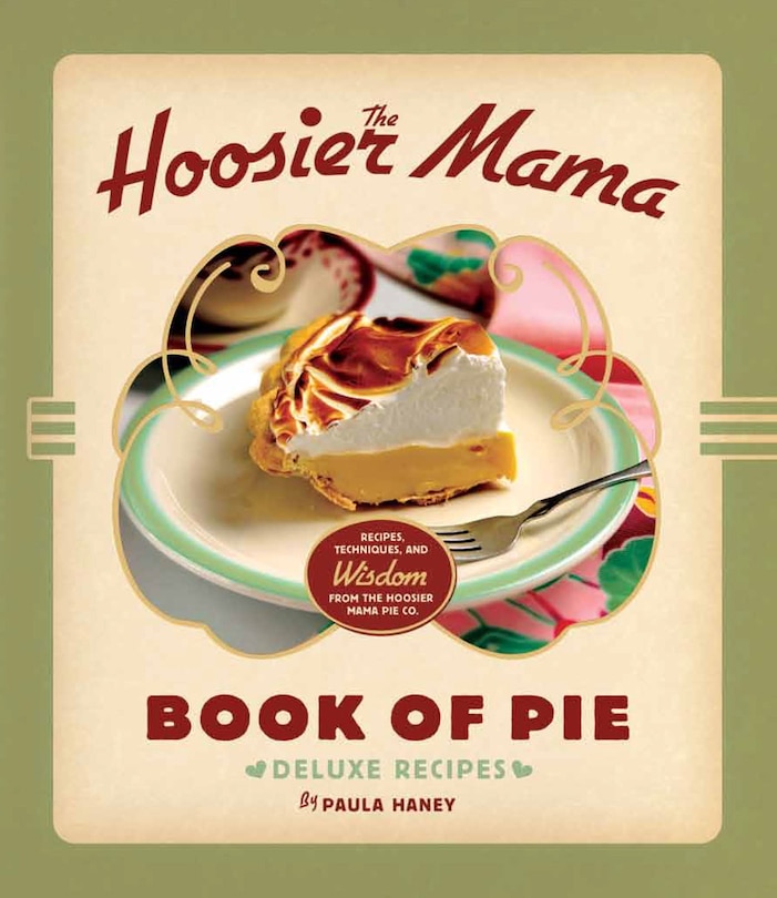 Front cover_The Hoosier Mama Book of Pie