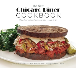 Front cover_The New Chicago Diner Cookbook