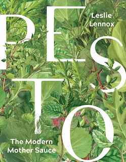 Couverture_Pesto: The Modern Mother Sauce