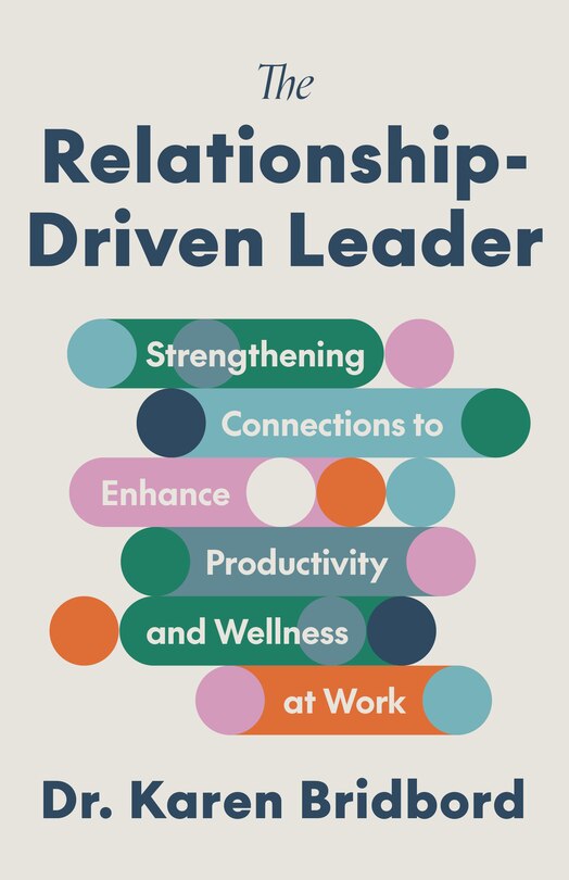 Front cover_The Relationship-Driven Leader