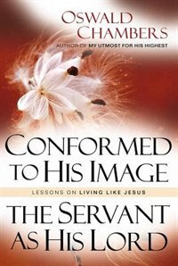 Couverture_Conformed To His Image / Servant As His Lord