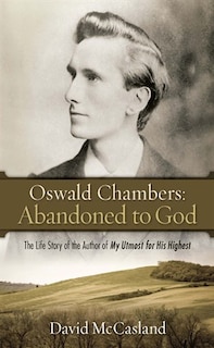 Couverture_Oswald Chambers, Abandoned To God