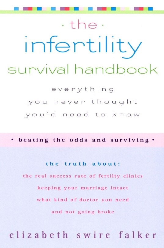 Front cover_The Infertility Survival Handbook