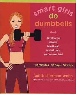 Couverture_Smart Girls Do Dumbbells