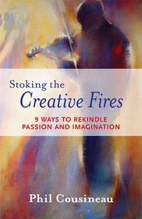 Couverture_Stoking the Creative Fires