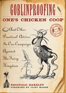 Front cover_Goblinproofing One's Chicken Coop