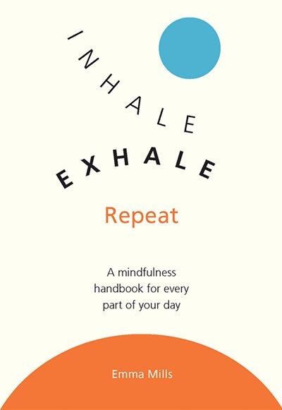 Front cover_Inhale, Exhale, Repeat
