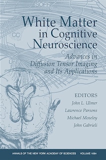 Front cover_White Matter in Cognitive Neuroscience