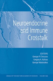 Front cover_Neuroendocrine and Immune Crosstalk, Volume 1088
