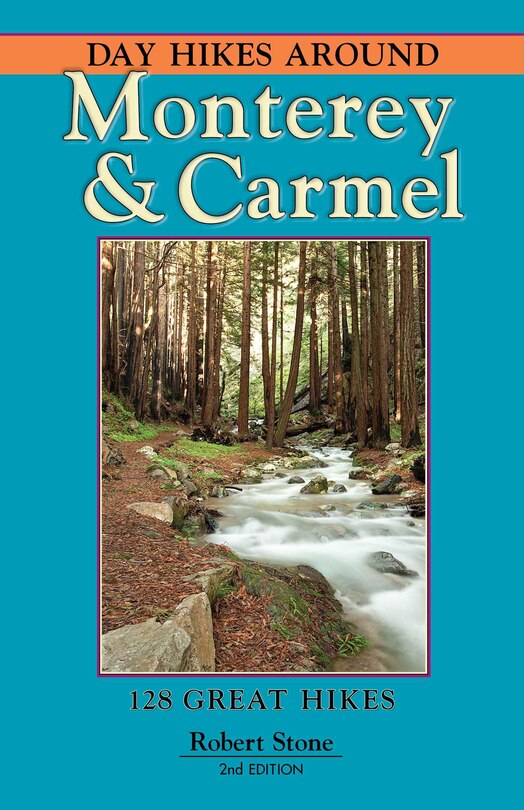 Front cover_Day Hikes Around Monterey And Carmel