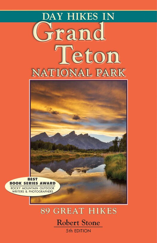 Front cover_Day Hikes In Grand Teton National Park