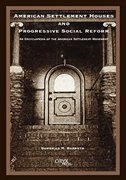 Couverture_American Settlement Houses and Progressive Social Reform