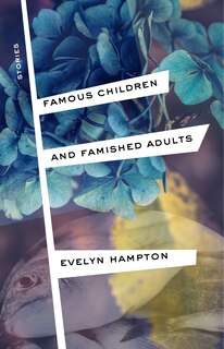 Front cover_Famous Children and Famished Adults
