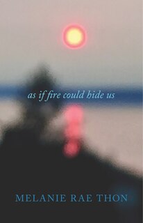 Couverture_As If Fire Could Hide Us