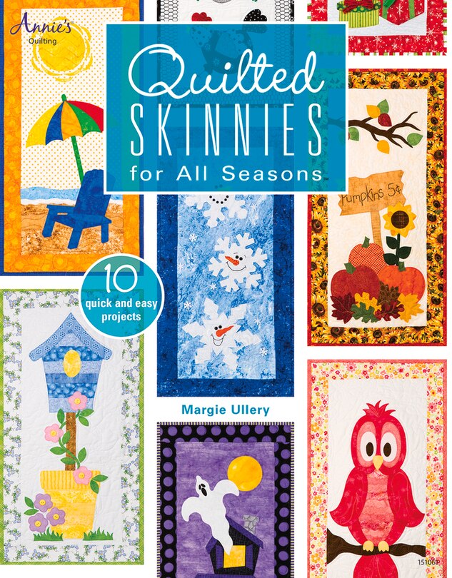 Front cover_Quilted Skinnies For All Seasons