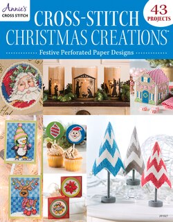 Front cover_Cross-stitch Christmas Creations: Festive Perforated Paper Designs