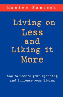 Front cover_Living on Less and Liking it More