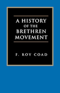 Front cover_A History Of The Brethren Movement