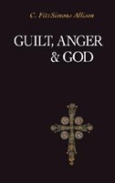 Front cover_Guilt, Anger, And God