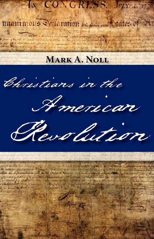 Christians In The American Revolution