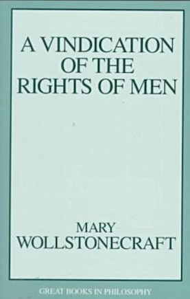 A Vindication of the Rights of Men