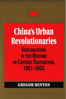 Front cover_China's Urban Revolutionaries