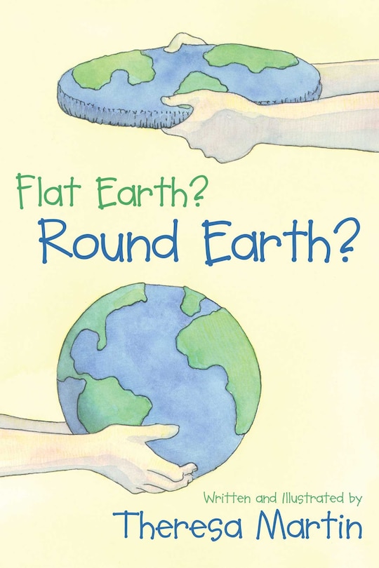 Couverture_Flat Earth? Round Earth?