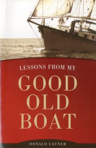 Front cover_Lessons from My Good Old Boat