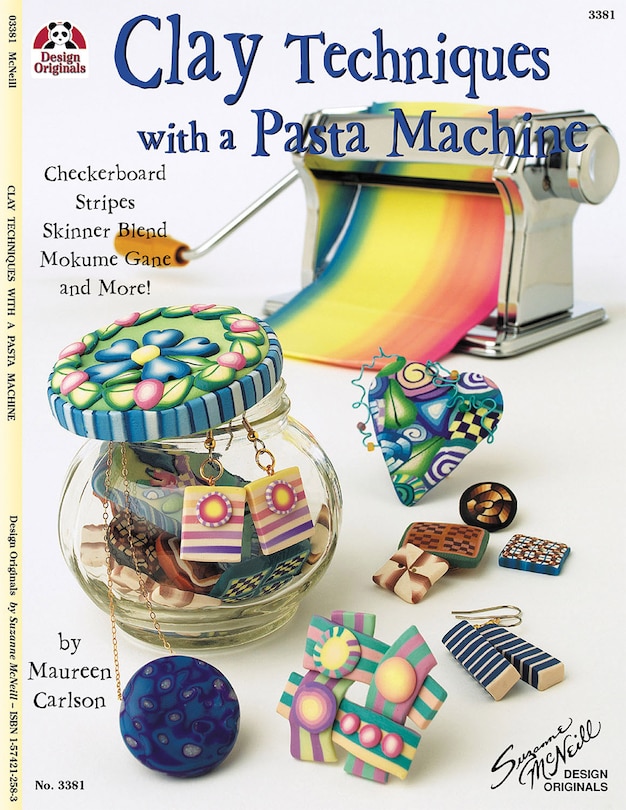 Front cover_Clay Techniques With A Pasta Machine