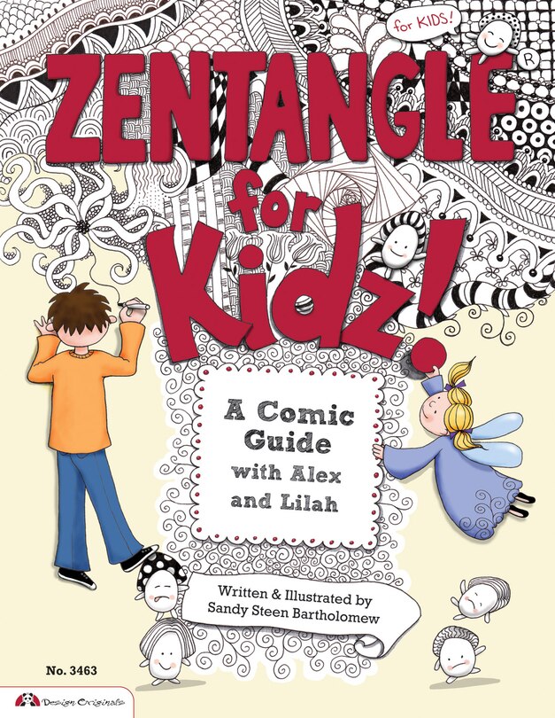 Zentangle for Kidz!: A Comic Guide with Alex and Lilah