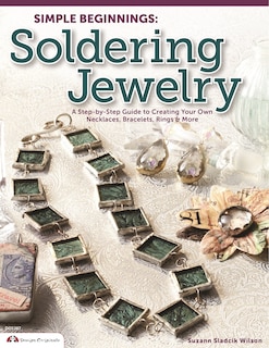 Couverture_Simple Beginnings: Soldering Jewelry